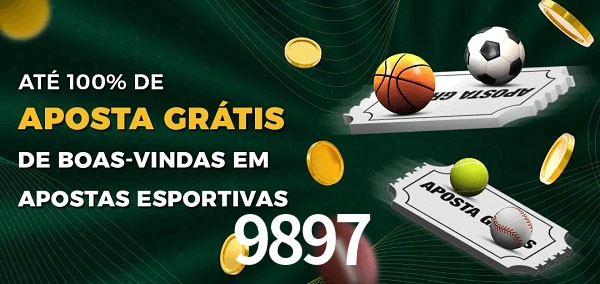 9897bet Ate 100% de Aposta Gratis